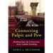 Connecting Pulpit and Pew: Breaking Open the Conversation about Catholic Preaching