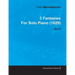 3 Fantasies by Felix Mendelssohn for Solo Piano (1829) Op.16