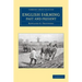 English Farming, Past and Present