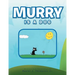 Murry Is a Dog