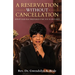 A Reservation Without Cancellation: What God Has Prepared for You Is Secured
