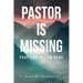Pastor is Missing: Pray for Pastor Berg
