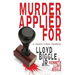 Murder Applied for: A Classic Crime Mystery