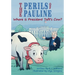 The Perils of Pauline: Where is President Taft's Cow?