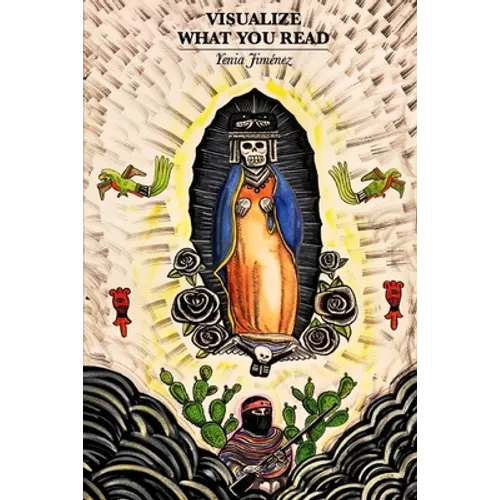 Visualize What You Read: A poetry & Short Story Collection