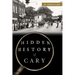Hidden History of Cary