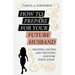 How to Prepare for Your Future Husband: Waiting, Dating and Trusting God for Your Adam