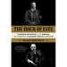 The Hour of Fate: Theodore Roosevelt, J.P. Morgan, and the Battle to Transform American Capitalism