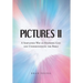 Pictures II: A SIMPLIFIED WAY of KNOWING GOD and UNDERSTANDING THE BIBLE