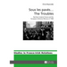 Sous les pavés ... The Troubles: Northern Ireland, France and the European Collective Memory of 1968