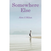 Somewhere Else