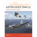 Leyte Gulf 1944 (2): Surigao Strait and Cape Engaño