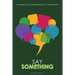 Say Something