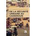 Ethnographie de la sécurité urbaine au Cameroun