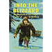 Into the Blizzard
