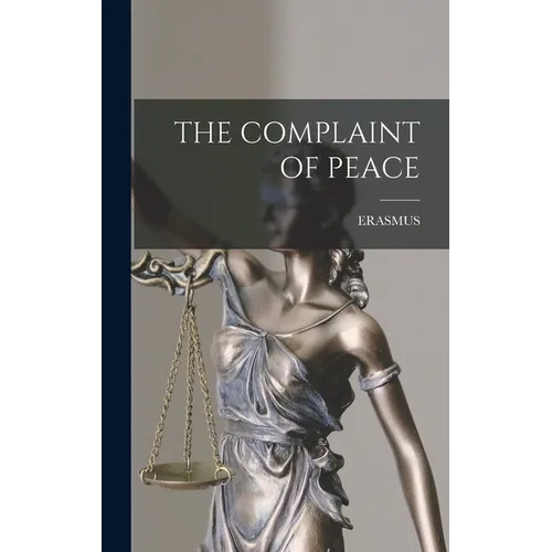 The Complaint of Peace
