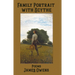 Family Portrait with Scythe: Poems