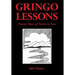 Gringo Lessons: Twenty Years of Terror in Taos