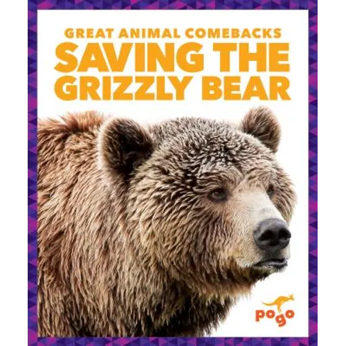 Saving the Grizzly Bear