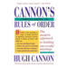 Cannon's Concise Guide to Rules of Order