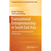 Transnational Entrepreneurship in South East Asia: Japanese Self-Initiated Expatriate Entrepreneurs