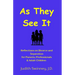 As They See It: Reflections on Divorce and Separation for Parents, Professionals & Adult Children