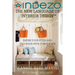 InDeZo: The New Language of Interior Design: Define Your Style and Decorate With Confidence