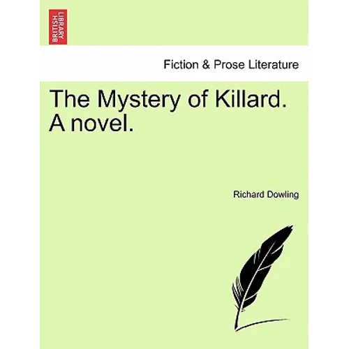 The Mystery of Killard. a Novel.