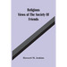 Religious Views Of The Society Of Friends