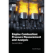 Engine Combustion: Pressure Measurement and Analysis, 2E