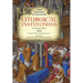 Liturgical Institutions: An Abridged Edition