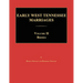 Early West Tennessee Marriages. Volumes II. Brides