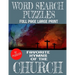 Word Search Puzzles Favorite Hymns of the Church: Large Print Full Page Puzzles - 91 Word Find Puzzles Containing Loved Hymns of the Church - Excellen