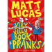 My Very Very Very Very Very Very Very Silly Book of Pranks