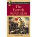 The French Revolution: The Best One-Hour History