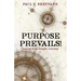 Purpose Prevails!