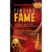 Finding Fame: The Insider's Guide to Real Entertainment Industry Connection$
