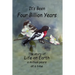 It's Been Four Billion Years: The Story of Life on Earth a Million Years at a Time