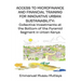 Access to Microfinance and Financial Training for Innovative Urban Sustainability. Collective Investments at the Bottom of the Pyramid Segment in Urba