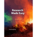 Research Made Easy: Second Edition
