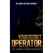 Your Secret Operator: The Answer To Your Prosperity