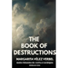 The Book of Destructions