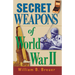 Secret Weapons of World War II