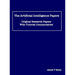 The Artificial Intelligence Papers: Original Research Papers With Tutorial Commentaries