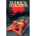 Summer Shadows