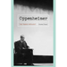 Oppenheimer: The Tragic Intellect