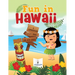 Fun in Hawaii: A Combination Activity Book for 4th Grade