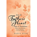 From the Father's Heart Hope & Possibilities (Book 4): Daily Devotional Tailored to Life's Seasons - Emotionally and Spiritually