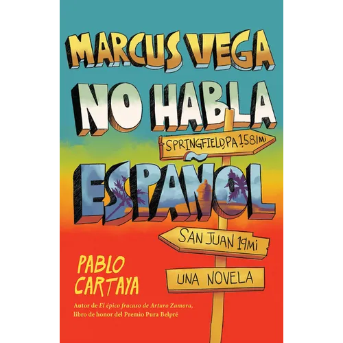 Marcus Vega No Habla Español / Marcus Vega Doesn't Speak Spanish