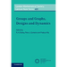 Groups and Graphs, Designs and Dynamics